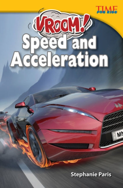 Book cover of: Vroom! Speed and Acceleration