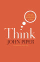 Book cover of: Think. By: John Piper