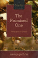 Book cover of: Promised One. By: Nancy Guthrie