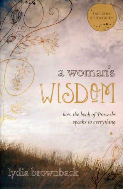 Book cover of: Woman's Wisdom. By: Lydia Brownback