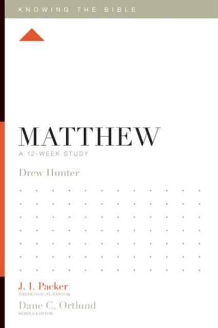 Book cover of: Matthew. By: Drew Hunter