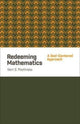 Book cover of: Redeeming Mathematics