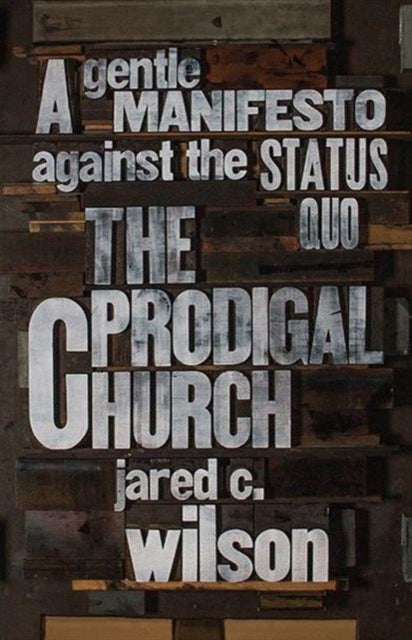 Book cover of: Prodigal Church