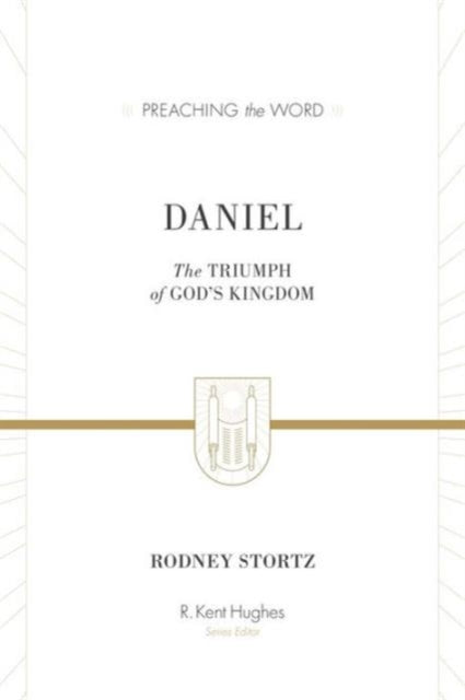 Book cover of: Daniel. By: Rodney D. Stortz