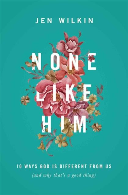 Book cover of: None Like Him