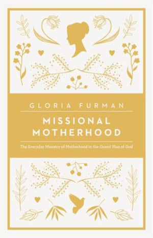 Missional Motherhood