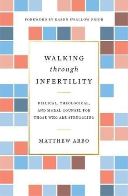 Book cover of: Walking through Infertility