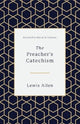 Book cover of: Preacher's Catechism. By: Lewis Allen