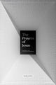 Book cover of: Prayers of Jesus. By: Mark Jones