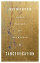 Book cover of: Sanctification. By: John MacArthur