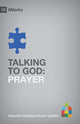 Book cover of: Talking to God. By: Alex Duke