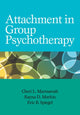 Book cover of: Attachment in Group Psychotherapy. By: Cheri L. Marmarosh