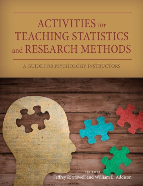 Book cover of: Activities for Teaching Statistics and Research Methods. By: Jeffrey R. Stowell