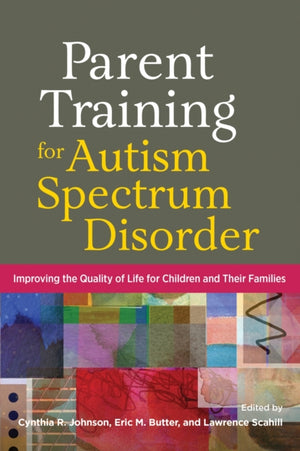 Parent Training for Autism Spectrum Disorder