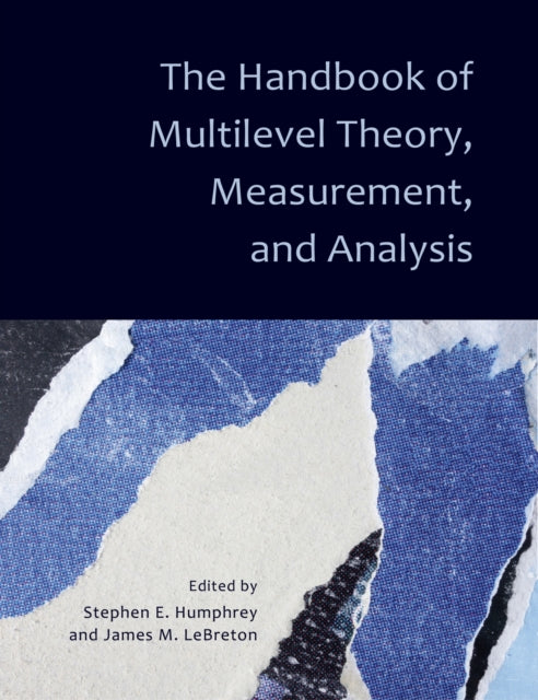 Book cover of: Handbook of Multilevel Theory, Measurement, and Analysis