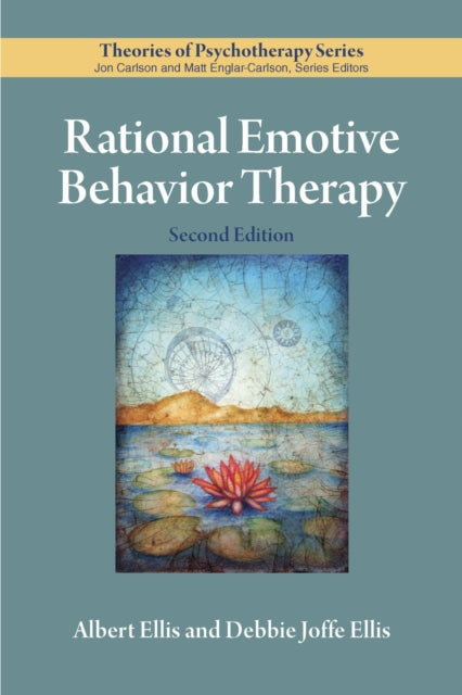 Book cover of: Rational Emotive Behavior Therapy. By: Albert Ellis