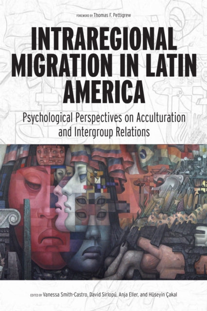 Book cover of: Intraregional Migration in Latin America. By: Vanessa Smith-Castro