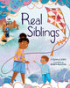 Book cover of: Real Siblings. By: Seamus Kirst