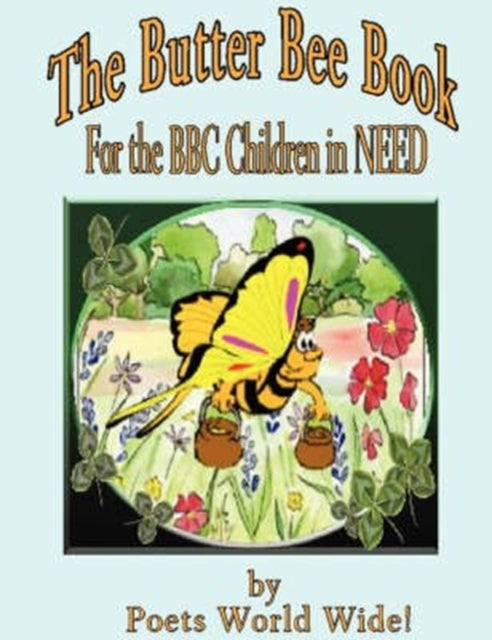 Book cover of: Butter Bee Book. By: Patricia, Ann Farnsworth-Simpson