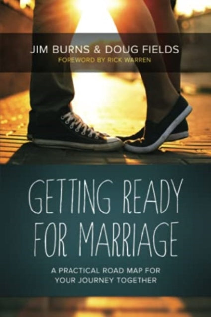 Book cover of: Getting Ready for Marriage. By: Jim Burns