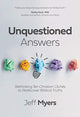 Book cover of: Unquestioned Answers. By: Dr. Jeff Myers