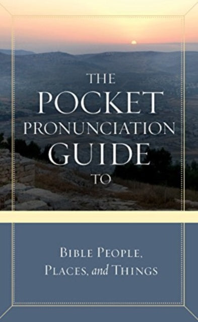 Book cover of: Pckt Pronunciation GT Bible Pe. By: David C Cook
