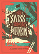 Šveitsi perekond Robinson (Barnes &amp; Noble'i kogumisväljaanded)
