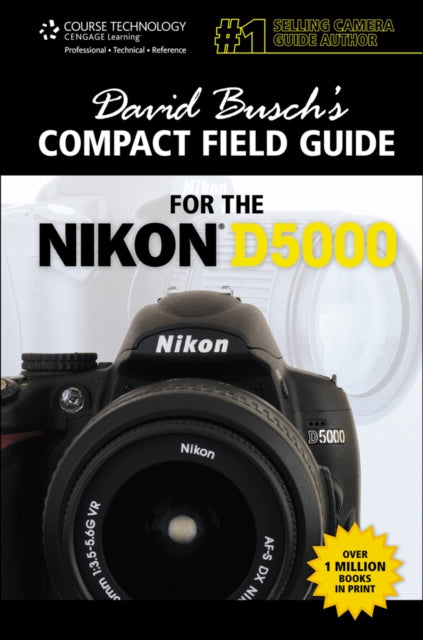 Book cover of: David Busch's Compact Field Guide for the Nikon D5000. By: David D. Busch