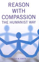 Book cover of: Reason with Compassion. By: Glenn M. Hardie