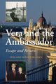 Book cover of: Vera and the Ambassador. By: Blinken BLINKEN