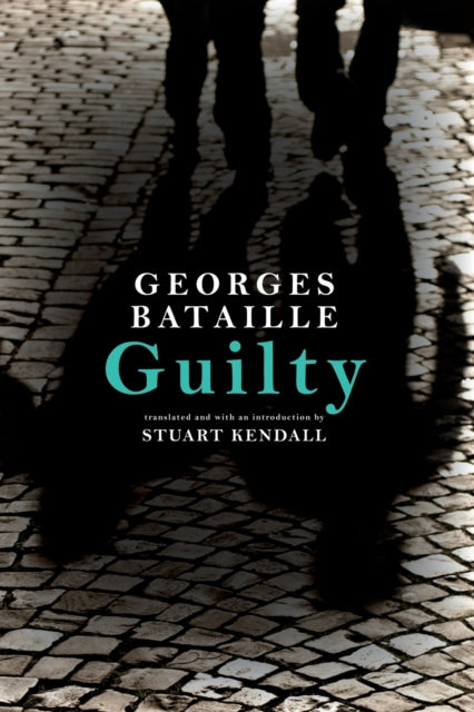 Book cover of: Guilty. By: Georges Bataille