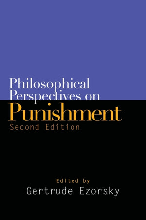 Philosophical Perspectives on Punishment