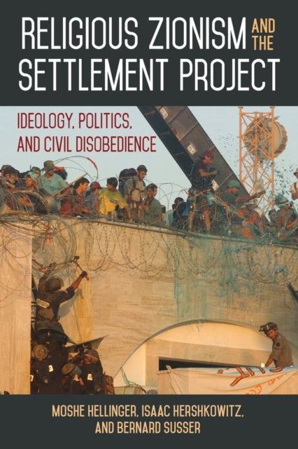 Book cover of: Religious Zionism and the Settlement Project. By: Isaac Hershkowitz