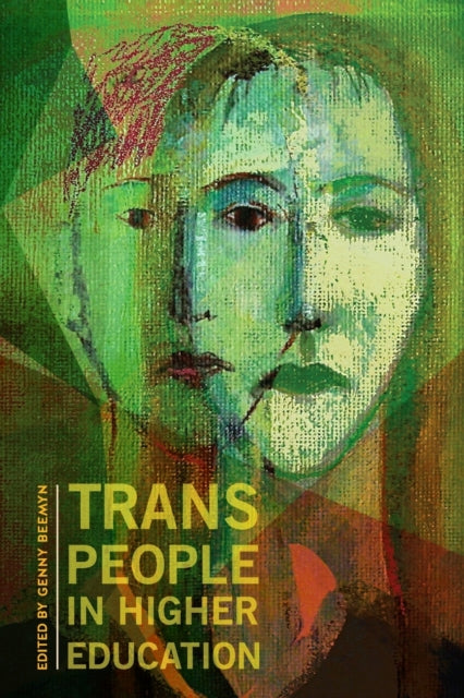 Book cover of: Trans People in Higher Education