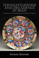 Book cover of: Thoughtlessness and Decadence in Iran. By: Alireza Shomali