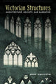 Book cover of: Victorian Structures. By: Jody GRIFFITH