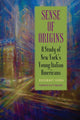 Book cover of: Sense of Origins. By: SERRA KAPUSCINSKI