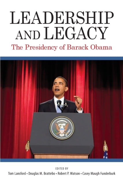 Book cover of: Leadership and Legacy. By: LANSFORD ET AL