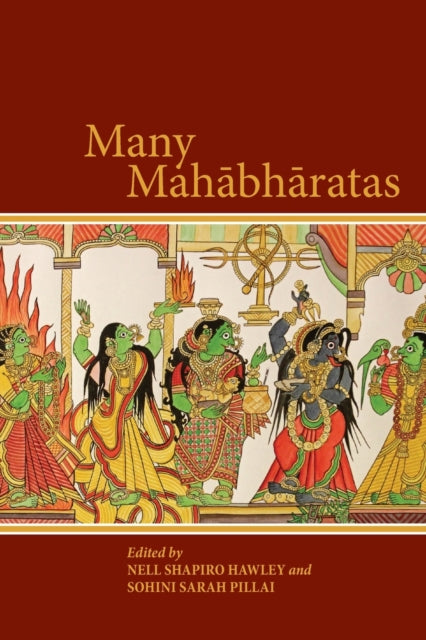 Book cover of: Many Mahabharatas. By: Pillai HAWLEY