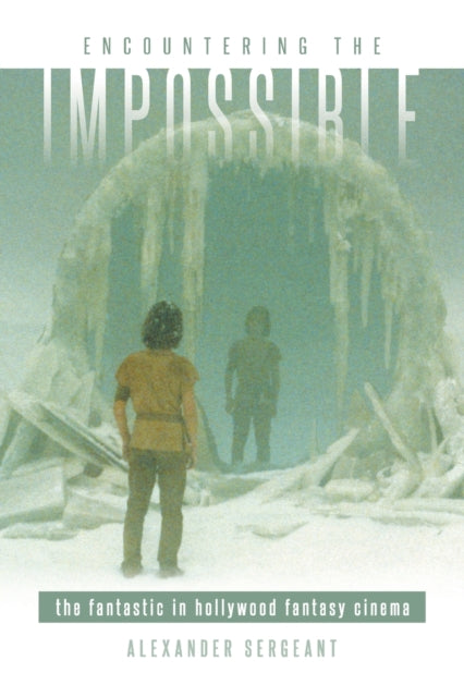Book cover of: Encountering the Impossible. By: ALEXANDER SERGEANT