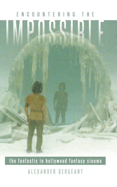 Book cover of: Encountering the Impossible. By: ALEXANDER SERGEANT