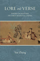 Book cover of: Lore and Verse. By: ZHANG