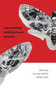 Book cover of: Representing Childhood and Atrocity. By: Smith NESFIELD