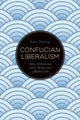 Book cover of: Confucian Liberalism. By: TSENG