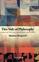 Book cover of: This Side of Philosophy. By: GINGERICH