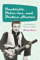 Book cover of: Ducktails, Drive-ins, and Broken Hearts. By: DAVIS