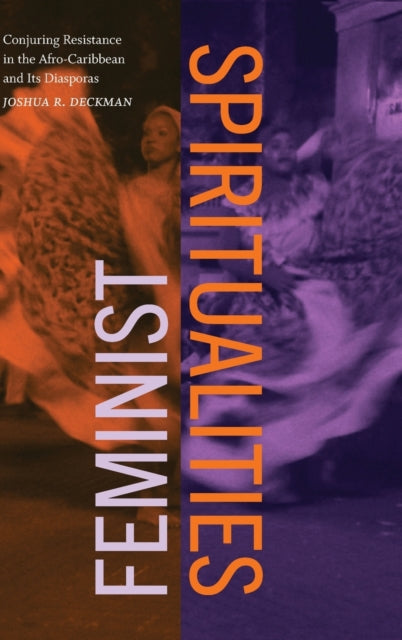 Book cover of: Feminist Spiritualities. By: DECKMAN