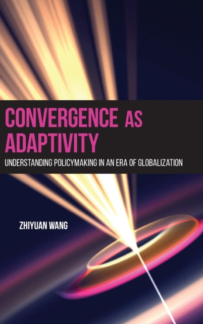Book cover of: Convergence as Adaptivity. By: WANG