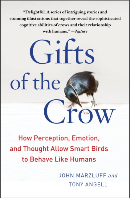Book cover of: Gifts of the Crow. By: John Marzluff Ph.D.