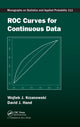 Book cover of: ROC Curves for Continuous Data. By: W. J. Krzanowski